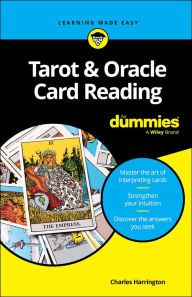 Title: Tarot & Oracle Card Reading For Dummies, Author: Charles Harrington