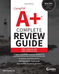 Free it book downloads CompTIA A+ Complete Review Guide: Core 1 Exam 220-1201 and Core 2 Exam 220-1202 9781394330782 by Troy McMillan