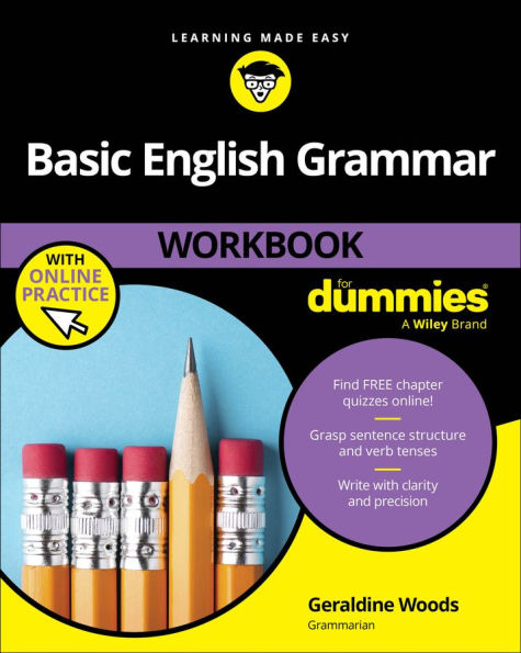 Basic English Grammar Workbook For Dummies with Online Practice Quizzes