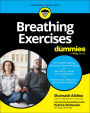 Breathing Exercises For Dummies