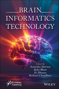 Title: Brain Informatics Technology, Author: Anamika Ahirwar