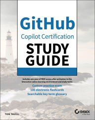 Title: GitHub Copilot Certification Study Guide, Author: Tom Taulli
