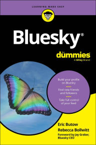 Title: Bluesky For Dummies, Author: Eric Butow