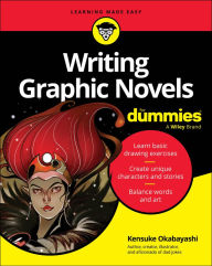 Title: Writing Graphic Novels For Dummies, Author: Kensuke Okabayashi
