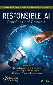 Title: Responsible AI: Principles and Practices, Author: Manish Kumar