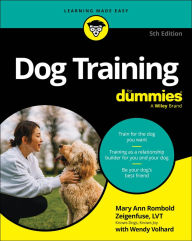 Title: Dog Training For Dummies, Author: Mary Ann Rombold-Zeigenfuse