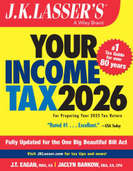 J.K. Lasser's Your Income Tax 2026: For Preparing Your 2025 Tax Return