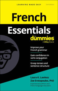 Title: French Essentials For Dummies, Author: Laura K. Lawless