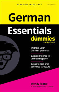 Title: German Essentials For Dummies, Author: Wendy Foster
