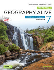 Title: Jacaranda Geography Alive 7 Victorian Curriculum, 3e learnON and Print, Author: Judy Mraz
