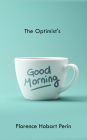 The Optimist's Good Morning