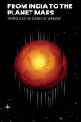 From India to the Planet Mars