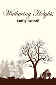 Title: Wuthering Heights, Author: Emily Brontë