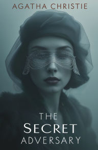 Title: The Secret Adversary, Author: Agatha Christie