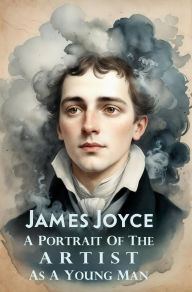 Title: A Portrait of the Artist as a Young Man, Author: James Joyce