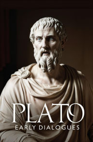 Title: Early Dialogues: Apology, Crito, Charmides, Laches, Lysis, Euthyphro, Ion, Author: Plato