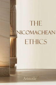 Title: The Nicomachean Ethics, Author: Aristotle