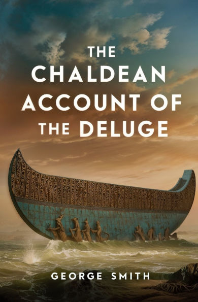 the Chaldean Account of Deluge