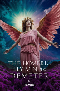Title: The Homeric Hymn to Demeter, Author: Homer