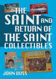 Download ebooks free pdf The Saint and Return of the Saint Collectibles English version  by John Buss 9781398101258