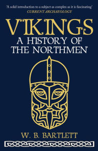 Joomla ebook pdf free download Vikings: A History of the Northmen by  9781398109087 (English Edition) PDF RTF iBook