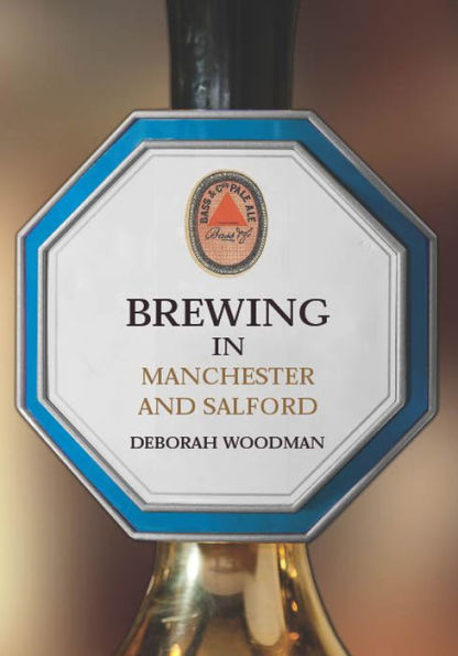 Brewing in Manchester and Salford