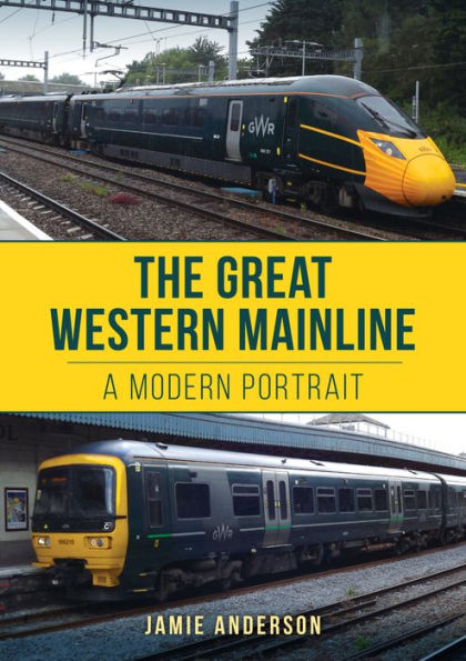 The Great Western Mainline: A Modern Portrait