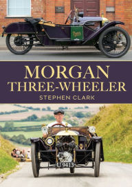 Title: Morgan Three-Wheeler, Author: Stephen Clark