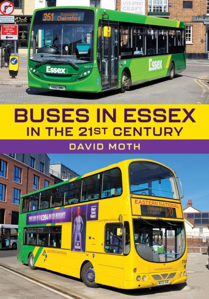 Buses Essex the 21st Century