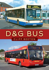 Title: D&G Bus, Author: Cliff Beeton