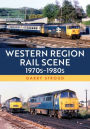 Western Region Rail Scene: 1970s-1980s