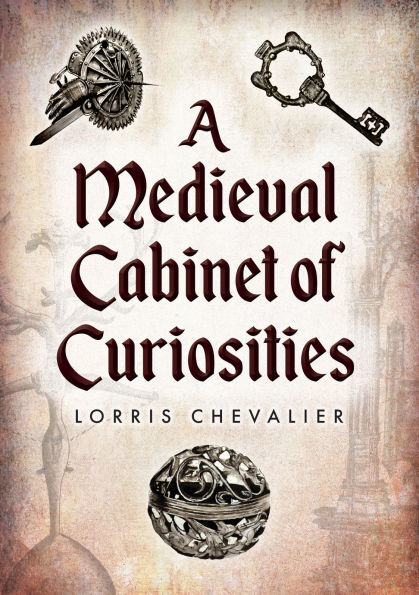 A Medieval Cabinet of Curiosities
