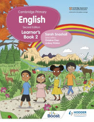 Title: Cambridge Primary English Learner's Book 2 Second Edition: Hodder Education Group, Author: Sarah Snashall