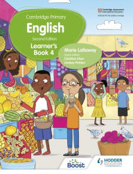 Title: Cambridge Primary English Learner's Book 4 Second Edition: Hodder Education Group, Author: Marie Lallaway