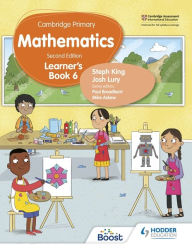 Title: Cambridge Primary Mathematics Learner's Book 6 Second Edition: Hodder Education Group, Author: Steph King