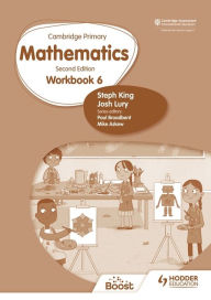 Title: Cambridge Primary Mathematics Workbook 6 Second Edition: Hodder Education Group, Author: Steph King