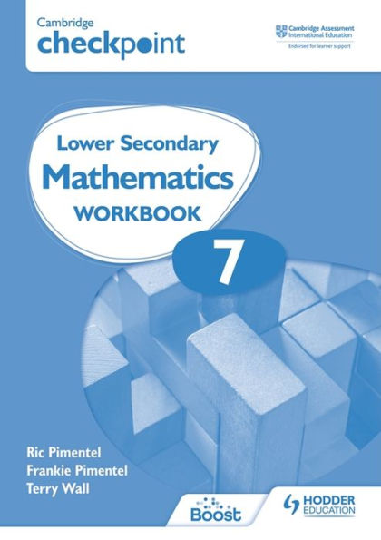 Cambridge Checkpoint Lower Secondary Mathematics Workbook 7: Hodder Education Group