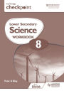 Cambridge Checkpoint Lower Secondary Science Workbook 8: Hodder Education Group