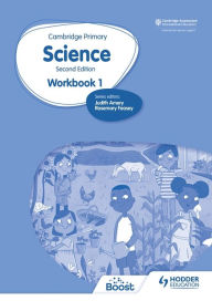 Title: Cambridge Primary Science Workbook 1 Second Edition: Hodder Education Group, Author: Rosemary Feasey