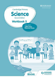Title: Cambridge Primary Science Workbook 5 Second Edition: Hodder Education Group, Author: Rosemary Feasey