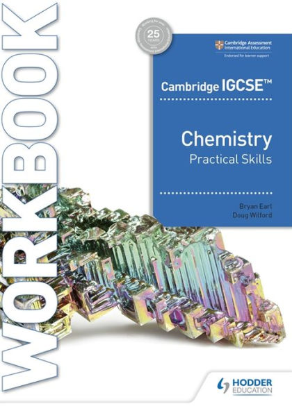 Cambridge IGCSET Chemistry Practical Skills Workbook