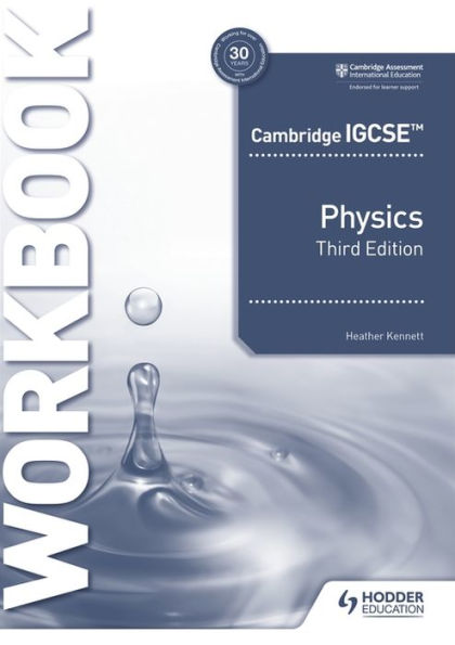 Cambridge IGCSET Physics Workbook 3rd Edition