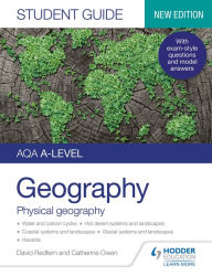 Title: AQA A-level Geography Student Guide: Physical Geography, Author: David Redfern