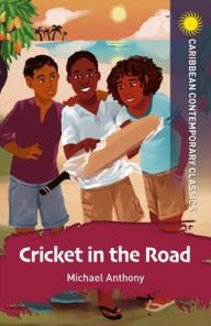 Title: Cricket in the Road, Author: Michael Anthony