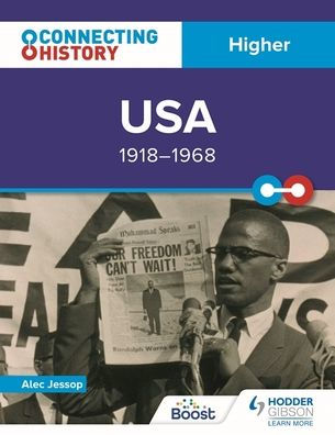 Connecting History: Higher USA, 1918-1968
