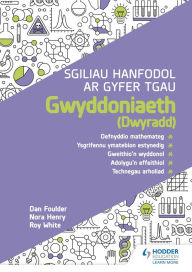 Title: Sgiliau Hanfodol ar gyfer TGAU Gwyddoniaeth (Dwyradd), Author: Dan Foulder