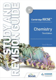 Title: Cambridge IGCSET Chemistry Study and Revision Guide Third Edition, Author: David Besser