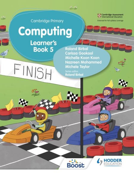 Cambridge Primary Computing Learner's Book Stage 5: Hodder Education Group