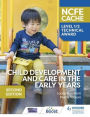 NCFE CACHE Level 1/2 Technical Award in Child Development and Care in the Early Years Second Edition