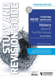 Title: Cambridge IGCSE and O Level History Study and Revision Guide, Second Edition, Author: Benjamin Harrison